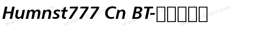 Humnst777 Cn BT字体转换